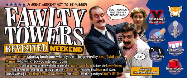 Fawlty Towers Revisited Weekend - Comedy Dinner